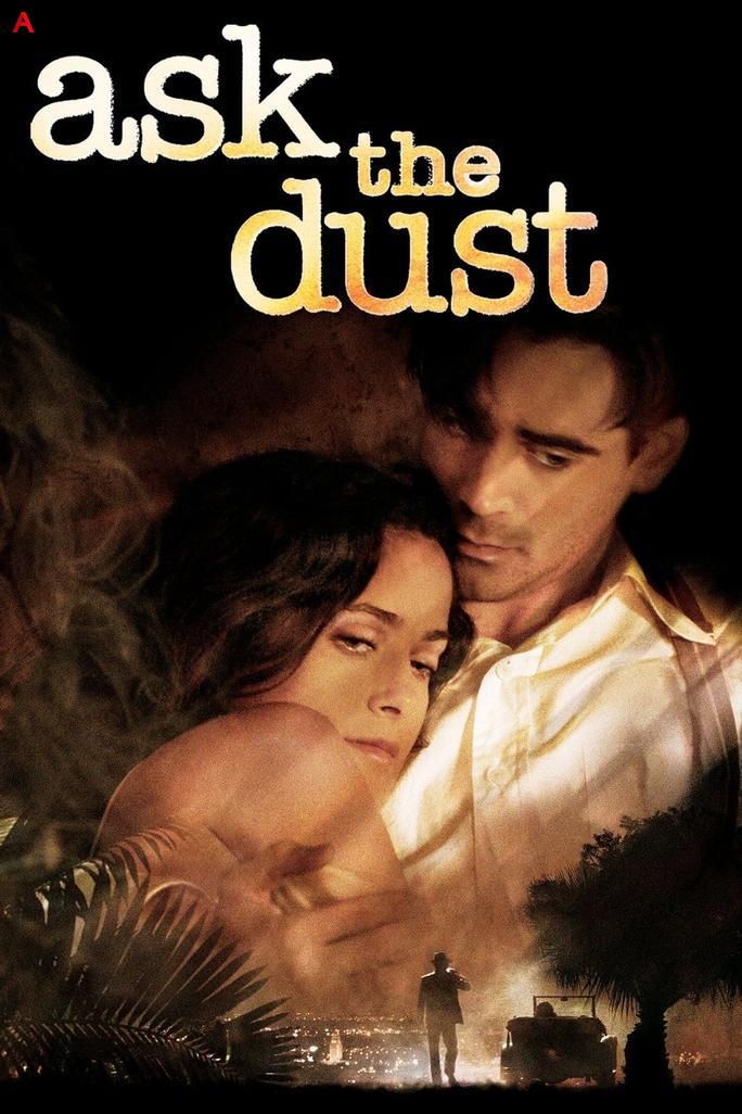 Ask the Dust