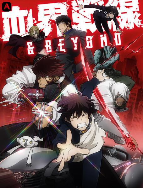 Blood Blockade Battlefront And Beyond