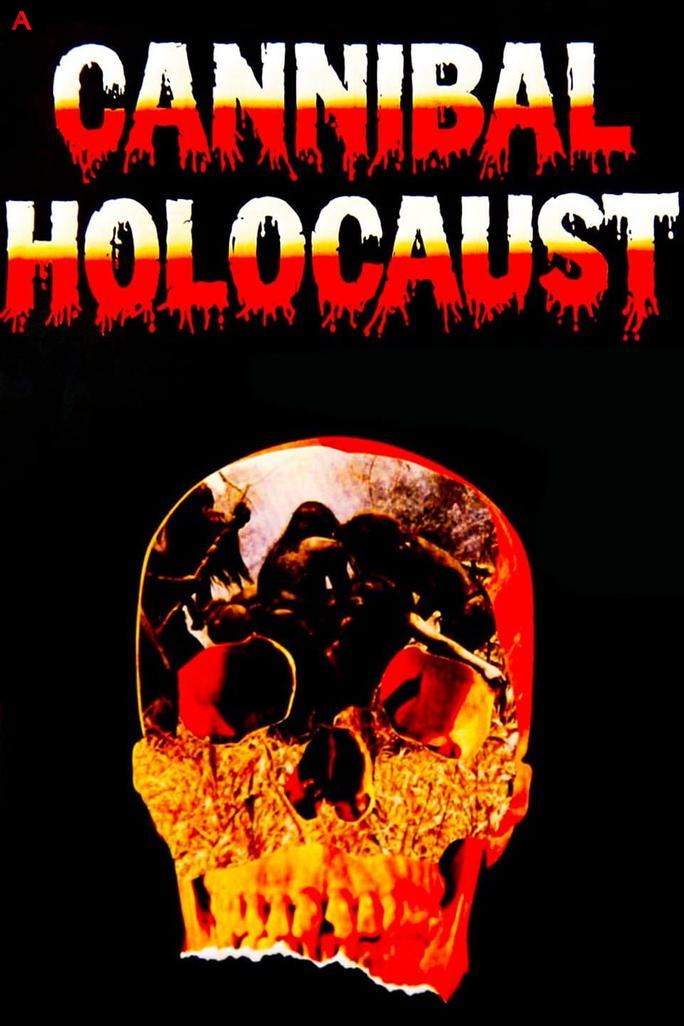 Cannibal Holocaust