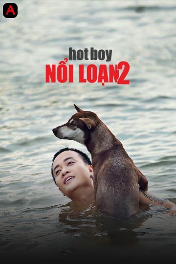 Hotboy Nổi Loạn 2