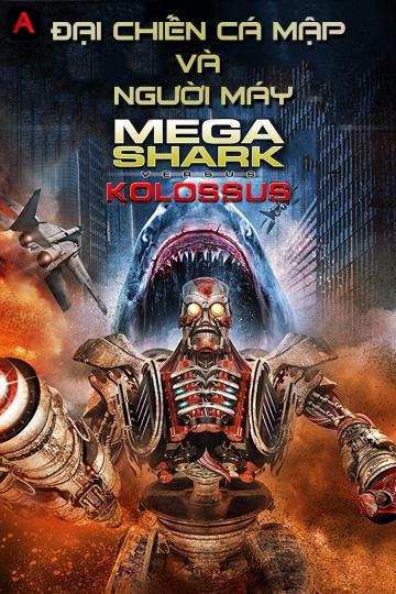 MegaShark vs Kolossus