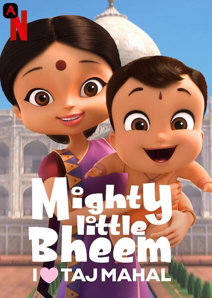 Mighty Little Bheem: I Love Taj Mahal