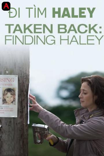 Taken Back: Finding Haley