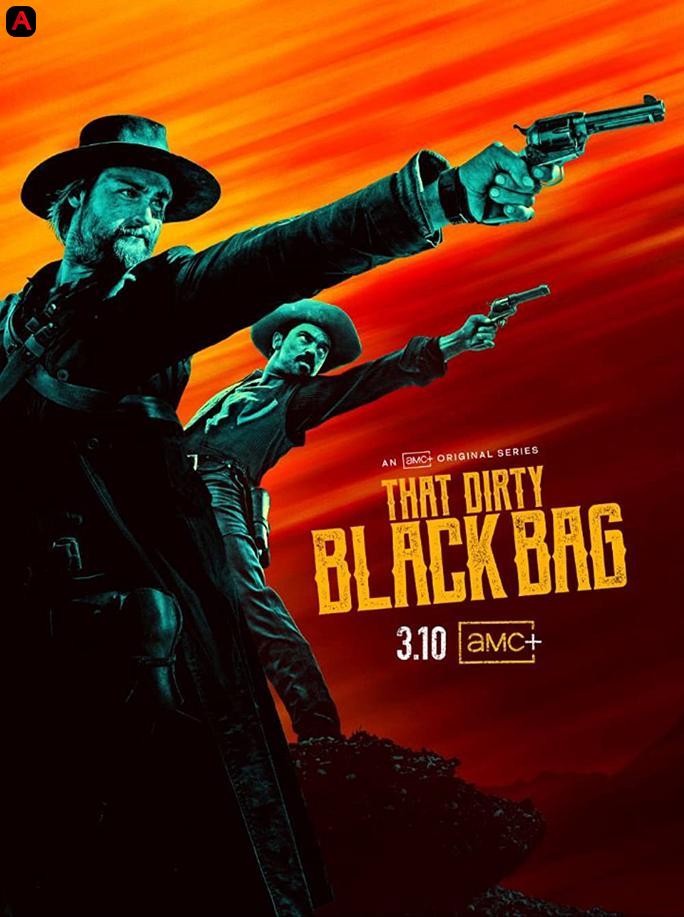 That Dirty Black Bag (Season 1)