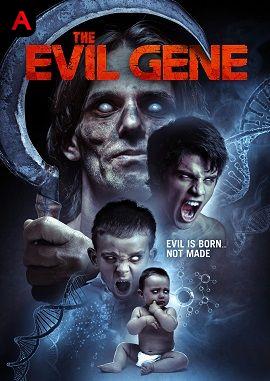 The Evil Gene(2016)