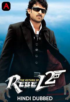 The Return Of Rebel 2