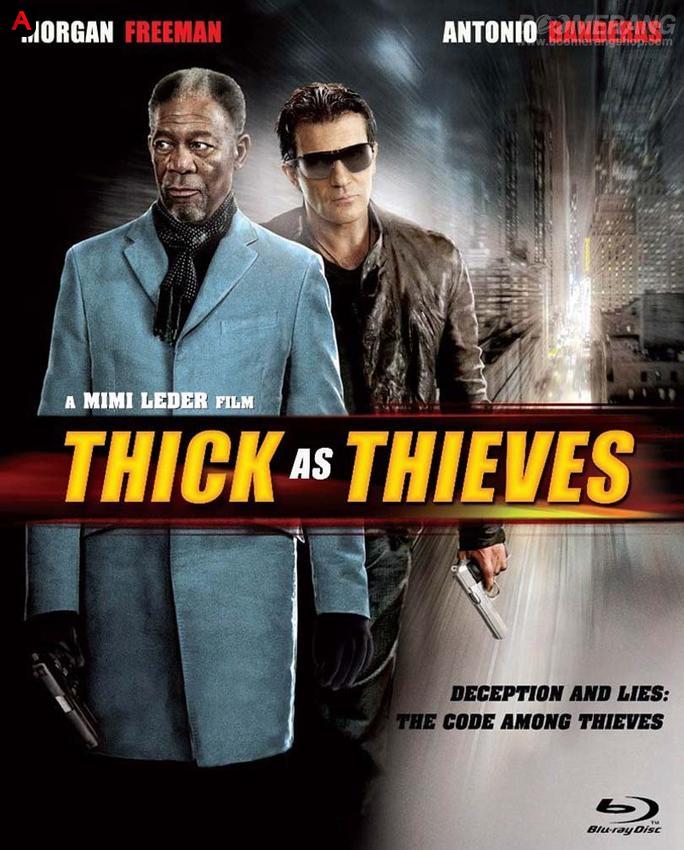 Thick as Thieves