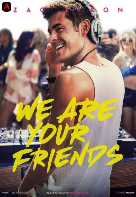 We Are Your Friends