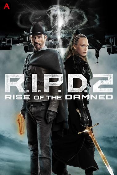 R.I.P.D. 2: Rise of the Damned(2022)