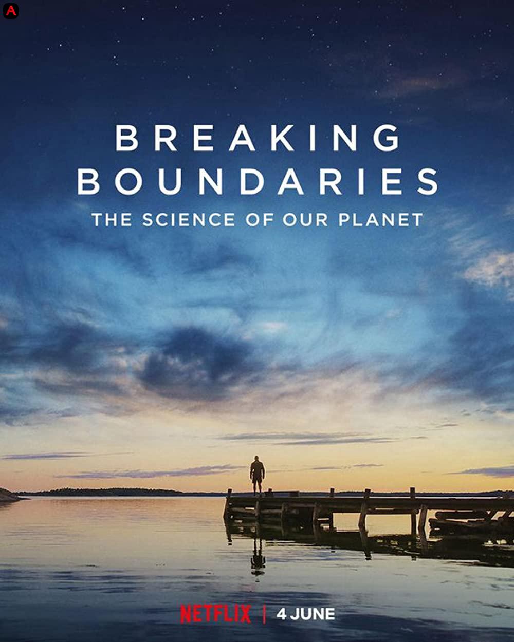 Breaking Boundaries: The Science Of Our Planet
