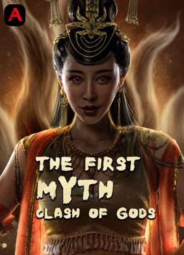 The First Myth: Clash Of Gods